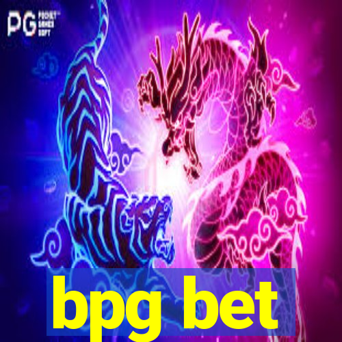 bpg bet